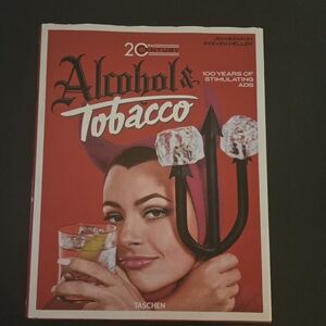 Alcohol & Tobacco Book by Taschen